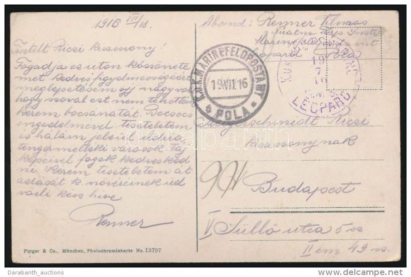 1916 Tábori Posta Képeslap 'K.u.K. MP POLA' + 'K.u.K. KRIEGSMARINE LEOPARD' Budapestre Küldve - Autres & Non Classés