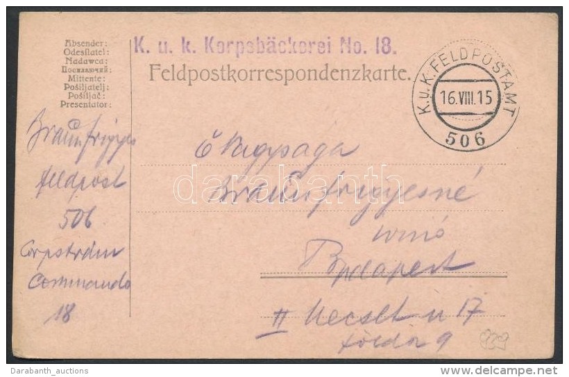 1915 Tábori Posta LevelezÅ‘lap 'K.u.k. Korpsbäckerei No.18.' + 'FP 506' - Otros & Sin Clasificación