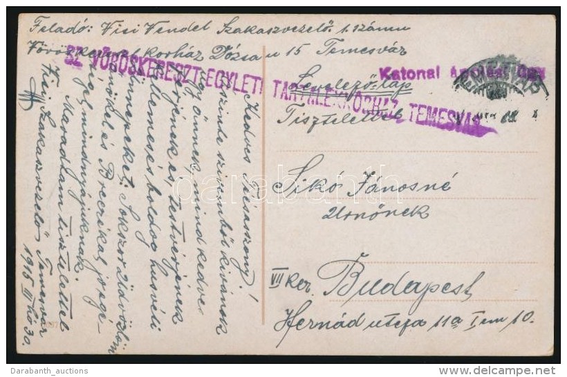 1915 Tábori Posta Képeslap 'SZ VÖRÖSKERESZT EGYLETI TARTALÉKKÓRHÁZ... - Otros & Sin Clasificación