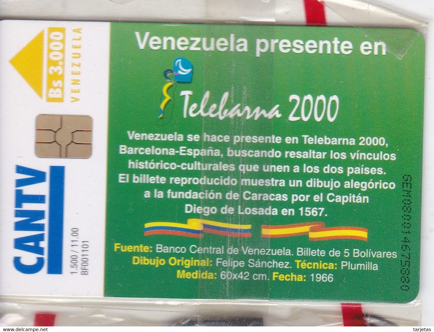 TARJETA DE VENEZUELA DE UN BILLETE DE TIRADA 1500 DE TELEBARNA 2000 NUEVA-MINT (BANKNOTE-BANCONOTE) - Sellos & Monedas