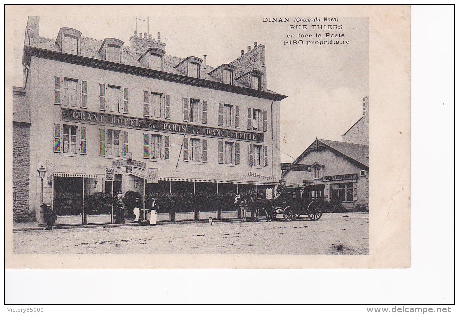 CPA  DINAN. RUE THIERS. EN FACE LA POSTE.PIRO  PROPRIETAIRE. - Dinan