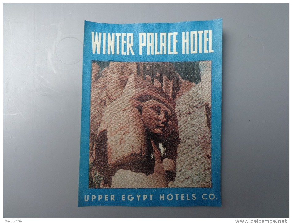 ETIQUETTE HOTEL  EGYPTE WINTER PALACE HOTEL - Etiquettes D'hotels