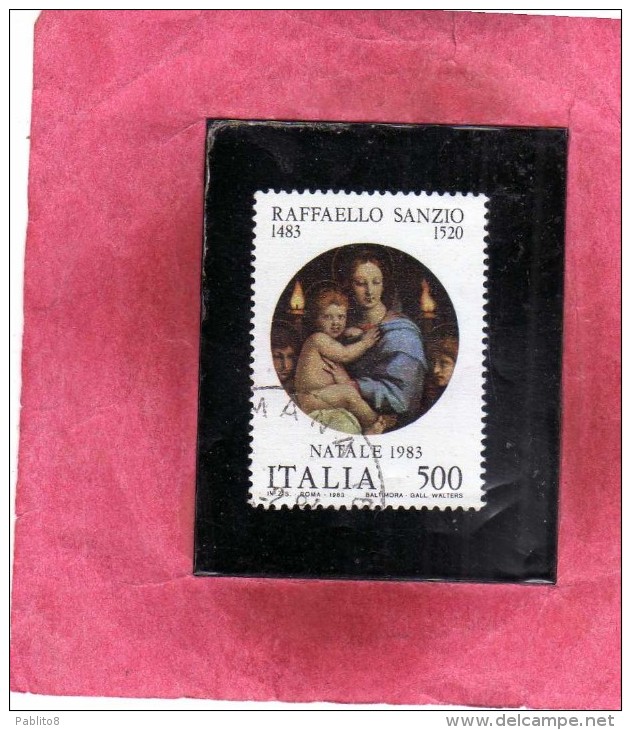 ITALIA REPUBBLICA ITALY REPUBLIC 1983 NATALE CHRISTMAS NOEL WEIHNACHTEN NAVIDAD RAFFAELE SANZIO LIRE 500 USATO USED - 1981-90: Gebraucht