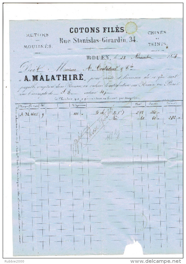 FACTURE 1874 ROUEN COTONS MALATHIRE 34 RUE STANISLAS GIRARDIN POUR MAISON COUTADEUR A ORLEANS - 1800 – 1899