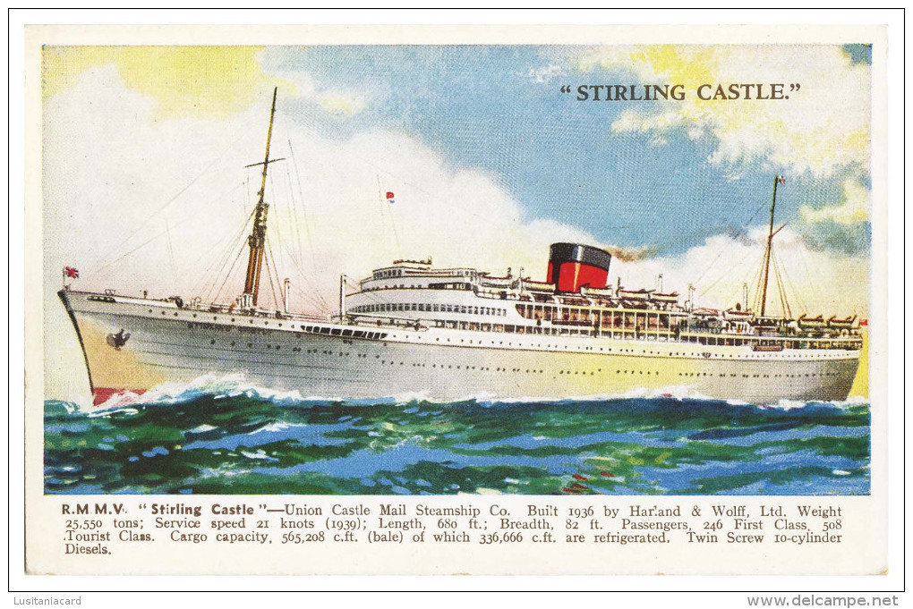 STEAMERS - "STIRLING CASTLE"- R.M.S. "Stirling Castle " 25550Tons( Ed. Valentines SHIP Series Nº 1792) Carte Postale - Paquebots