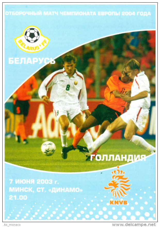 Programme Football 2003 Belarus (Soviet Union) V Holland UEFA ECQ - Books