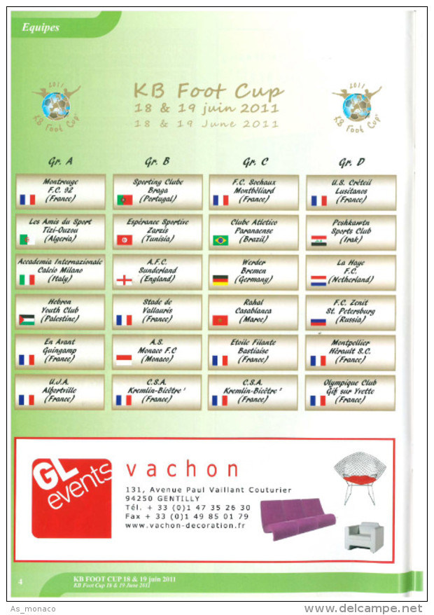 Youth Tournament 2011: Monaco, Braga, Sochaux, Werder Bremen, Zenit, Sunderland, EAG, Tizi-Ouzou, Inter, Hebron, Vall... - Books