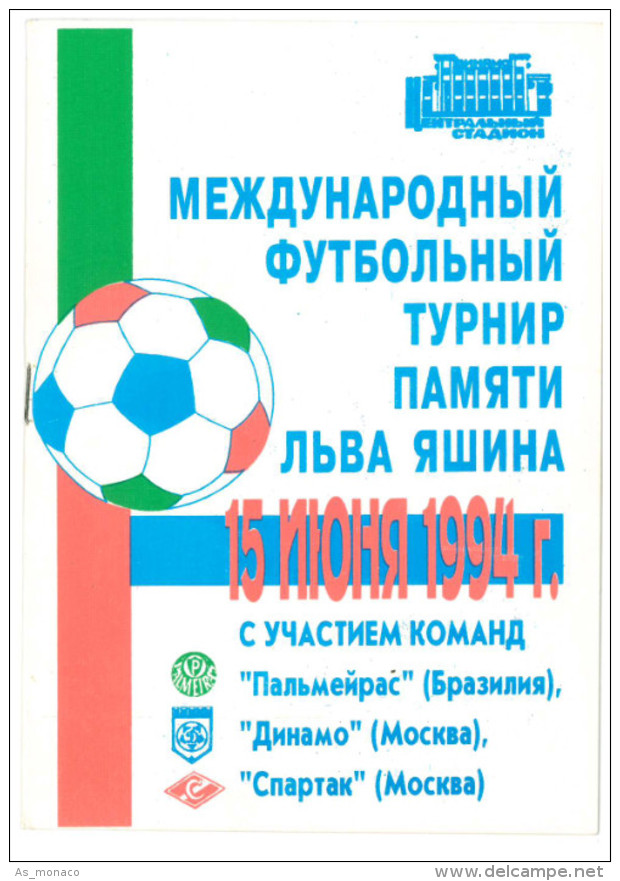 Football ProgrammeTournament 1994: Spartak Moscow (Russia Ex Soviet Union), Dynamo (Dinamo), Palmeiras (Brazil South ... - Livres