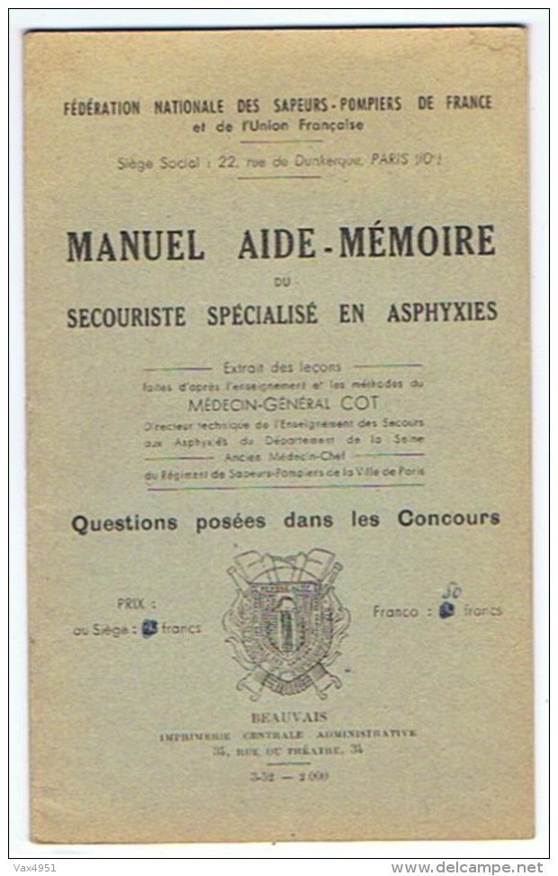 N    MANUEL AIDE MEMOIRE   DU SECOURSITE SPECIALISE EN ASPHYXIES  ** A SAISIR ** - Other & Unclassified