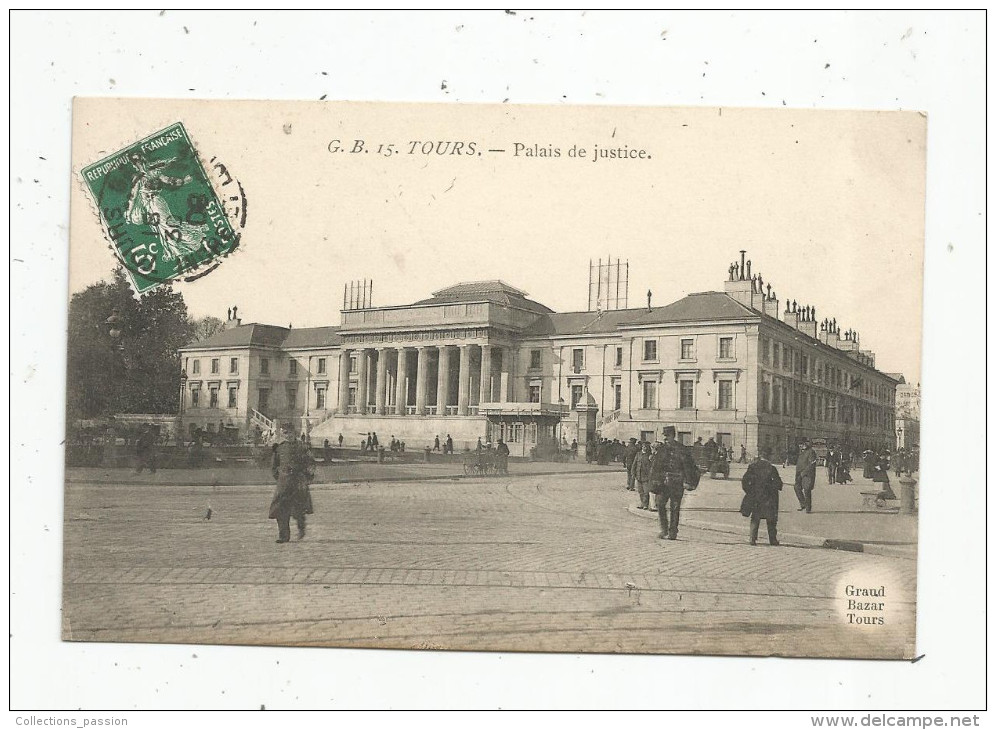 Cp , 37 , TOURS , Palais De Justice , Voyagée 1909 - Tours