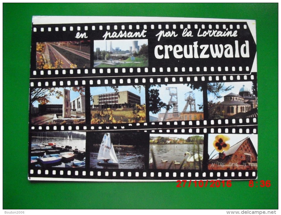 Creutzwald 1978 En Passant Par La Lorraine - Creutzwald