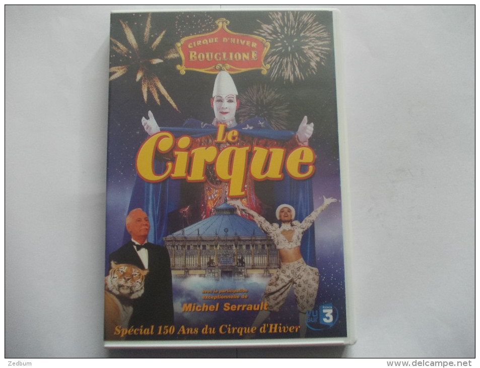 DVD - CIRQUE D´HIVER BOUGLIONE LE CIRQUE Special 150 Ans Avec Michel Serrault - Altri & Non Classificati