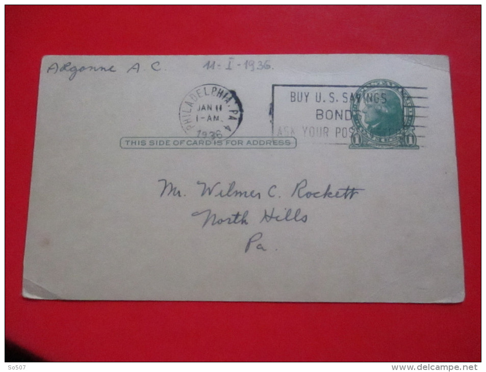 Q1-Correspondence Card/Postcard-Philadelphia 1936.-Slogan:"Buy U.S. Savings Bond Ask Your Postmaster" - 1921-40