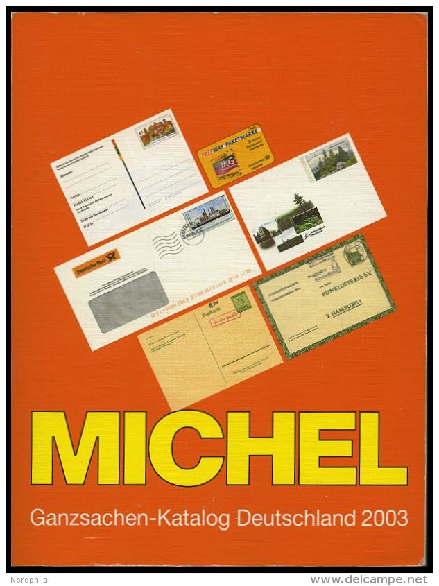 PHIL. LITERATUR Michel: Ganzsachen-Katalog Deutschland 2003, 542 Seiten - Philately And Postal History