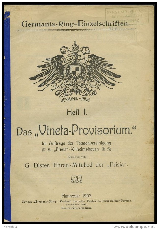 PHIL. LITERATUR Das Vineta-Provisorium, Heft 1, Germania-Ring-Einzelschriften 1907, Mit Einem Reiseplan Der S.M.S. Vinet - Philately And Postal History