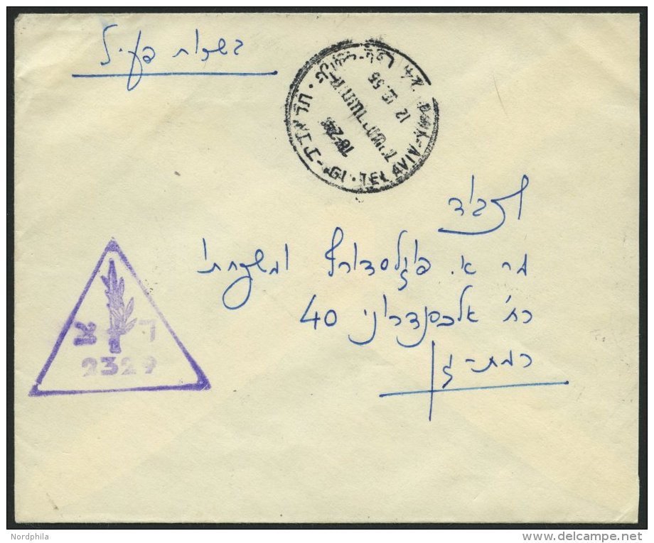 ISRAEL 1955, Dreieckiger Feldpoststempel 2329 Auf Feldpostbrief Von Den Golan-Höhen über Tel Aviv, Pracht - Andere & Zonder Classificatie