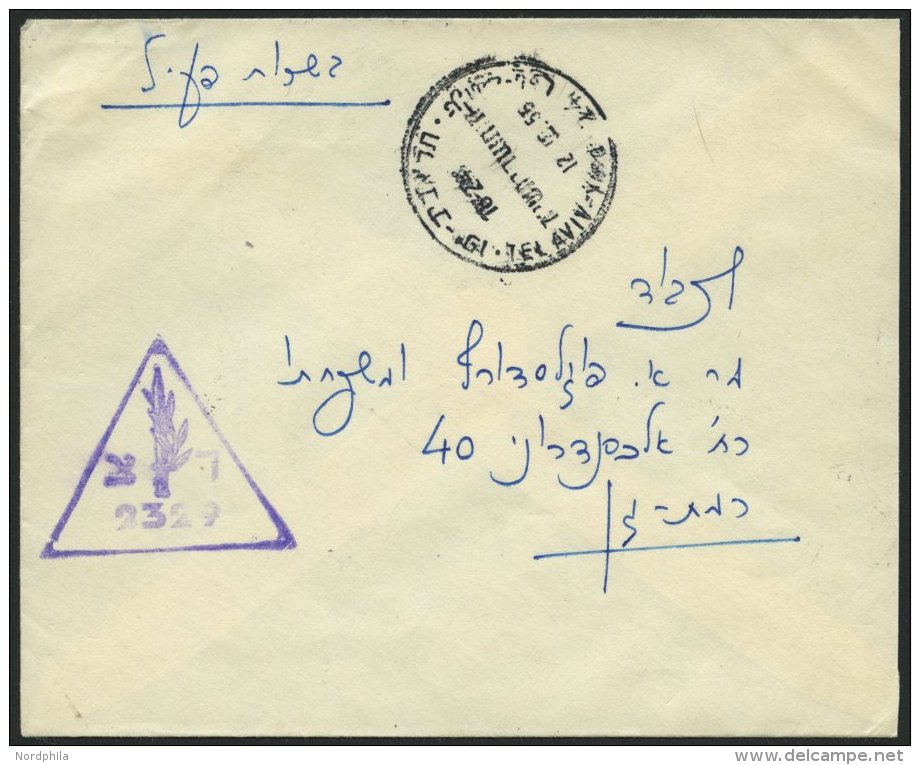 ISRAEL 1955, Dreieckiger Feldpoststempel 2329 Auf Feldpostbrief Von Den Golan-Höhen über Tel Aviv, Pracht - Other & Unclassified