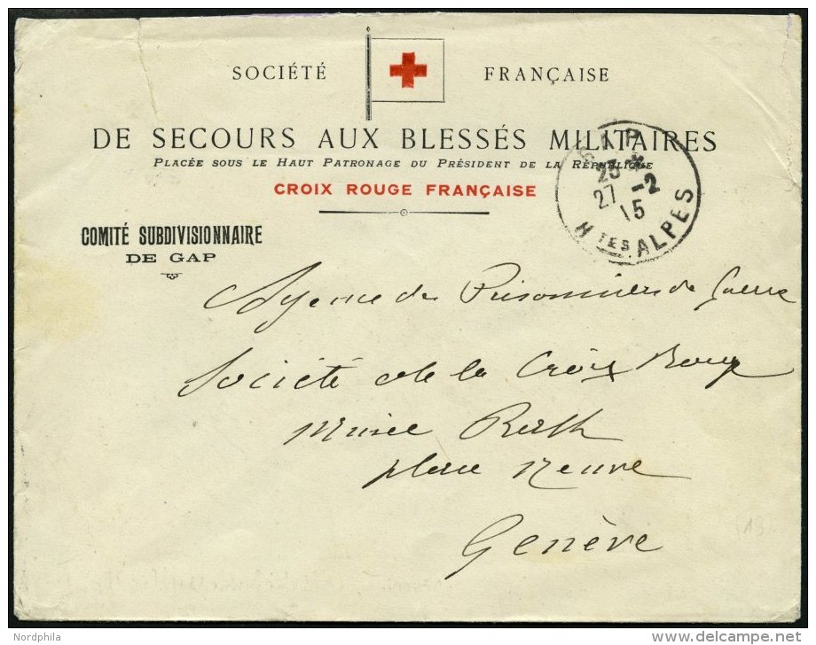 FRANKREICH FELDPOST 1915, Brief Von Crois Rouge Française, Von Der Argentur Blessés, An Das Internationale - Covers & Documents