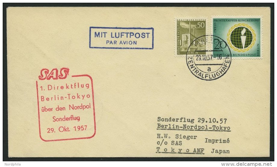 ERST-UND ERÖFFNUNGSFLÜGE 29.10.57, Berlin-Tokyo, 1. Direktflug über Den Nordpol, Prachtbrief - Lettres & Documents