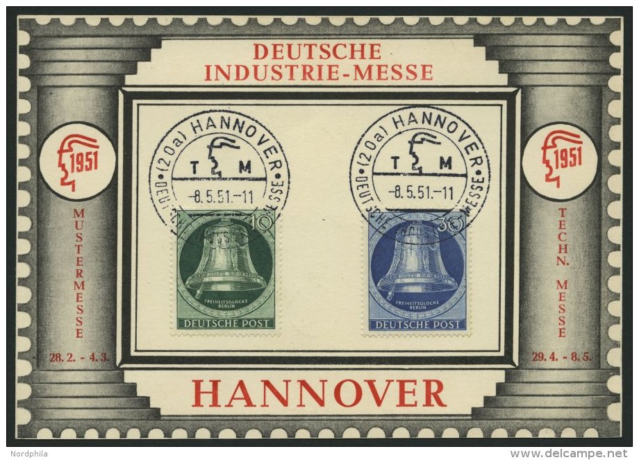 BERLIN 76,78 BRIEF, 1951, 10 Und 30 Pf. Glocke Links Auf Sonderkarte Deutsche Industrie-Messe Hannover, Pracht - Used Stamps