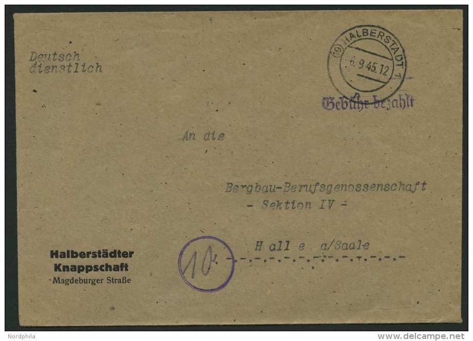 ALL. BES. GEBÜHR BEZAHLT HALBERSTADT, 6.9.45, Violetter L1 Gebühr Bezahlt, Prachtbrief - Other & Unclassified