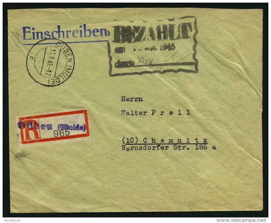 ALL. BES. GEBÜHR BEZAHLT DÜBEN (MULDE), 13.9.45, Ausgefüllter R3 BEZAHLT Am 13.Sept. 1945 Durch, Einschre - Other & Unclassified