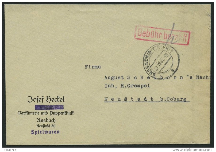 ALL. BES. GEBÜHR BEZAHLT ANSBACH (MITTELF), 27.11.46, Roter R1 Gebühr Bezahlt, Prachbrief - Other & Unclassified