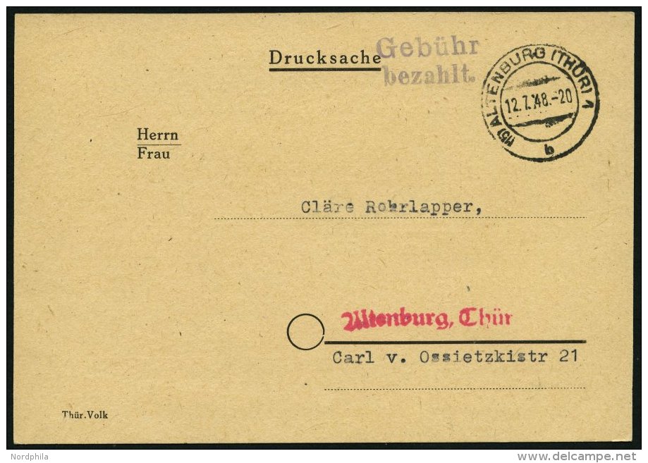 ALL. BES. GEBÜHR BEZAHLT ALTENBURG (THÜR), 12.7.48, L2 Gebühr Bezahlt. Auf Lottokarte, Pracht - Other & Unclassified