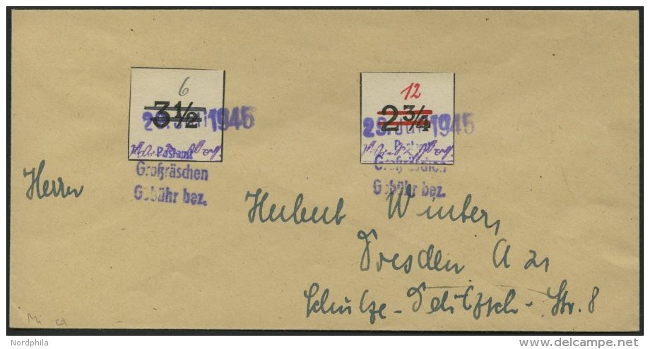 GROSSRÄSCHEN-VORLÄUFER V 22IU,V 26U BRIEF, 1945, 6 Pf. Wertziffer Schwarz Statt Rot, Ungezähnt, Mit 12 Pf - Correos Privados & Locales