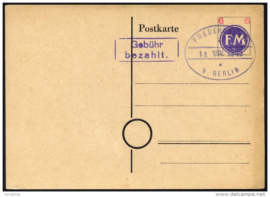 FREDERSDORF PA 02a BRIEF, 1945, Ganzsachenkarte 6 Pf. (FM Violett Und Wertziffer Rot), Blanko Gestempelt, Pracht, Fotoat - Correos Privados & Locales