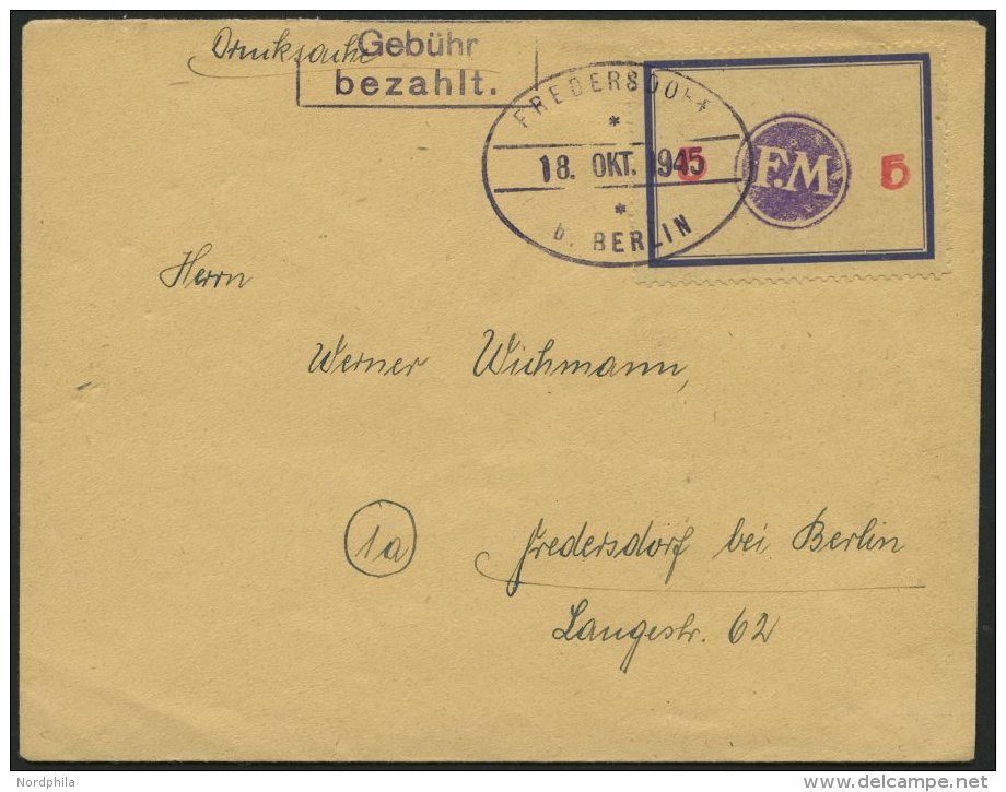 FREDERSDORF Sp 170F BRIEF, 1945, 5 Pf., Rahmengröße 43x31.5 Mm, Große Wertziffer, Mit Abart Wertziffern - Correos Privados & Locales