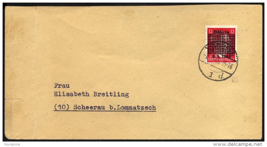 DÖBELN PII/I BRIEF, Probedruck: 1945, 12 Pf. Lebhaftkarminrot Mit Satzfehler Döbcln (c Statt E), Brief Links N - Private & Local Mails