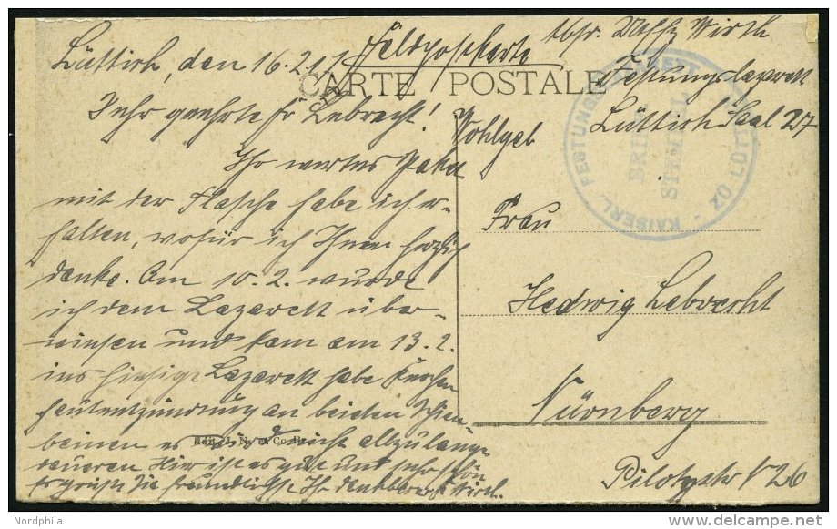 FELDPOST I.WK 1917, Feldpost-Ansichtskarte Mit Blauem K1 KAISERL. FFESTUNGSLAZARETT ZU LÜTTICH Nach Nürnberg, - Used Stamps