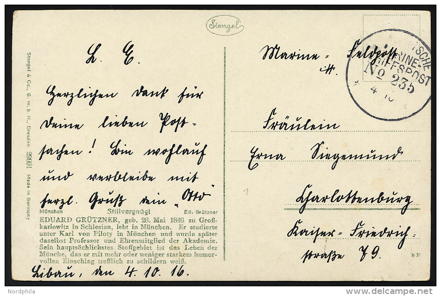 MSP VON 1914 - 1918 235 (2. Halbflottille Der Handelsschutzflottille), 4.10.1916, Feldpost-Künstlerkarte Nach Charl - Maritiem