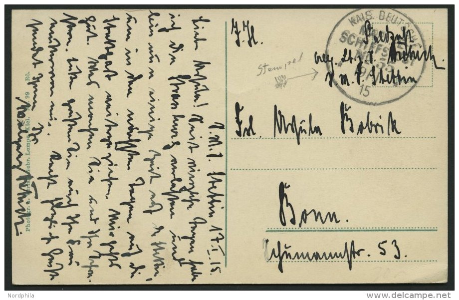 MSP VON 1914 - 1918 55 (S.M.S. STETTIN), 19.1.1915, Feldpostansichtskarte Von Bord Des Schiffes, Pracht - Maritime