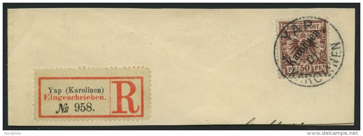 KAROLINEN 6I BrfStk, 1899, 50 Pf. Diagonaler Aufdruck Auf Großem Briefteil Mit R-Zettel, Kabinett, Fotoattest J&au - Caroline Islands