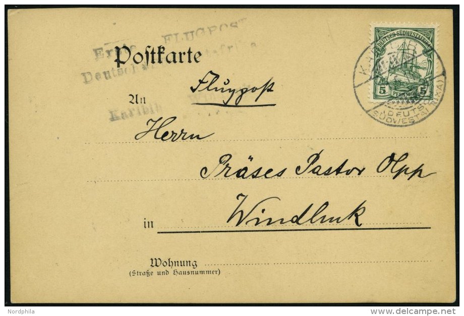 DSWA 25 BRIEF, 21.5.1914, 5 Pf. Grün Auf Karte Mit Stempel KARIBIB Und Nebenstempel Erste Flugpost Deutsch * S&uuml - German South West Africa