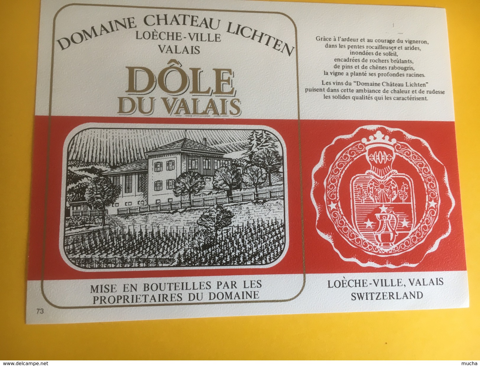 2228- Suisse Valais Dôle Domaine Château Lichten Loèche-Ville - Sonstige & Ohne Zuordnung