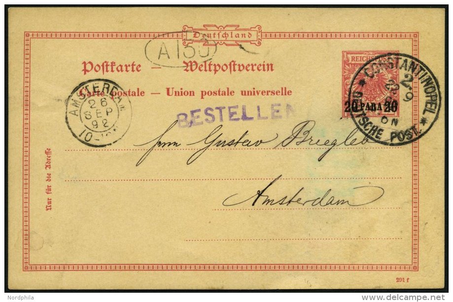 DP TÜRKEI P 3 BRIEF, 1892, 20 PARA Auf 10 Pf., Stempel CONSTANTINOPEL 2, Prachtkarte Nach Amsterdam - Turkey (offices)