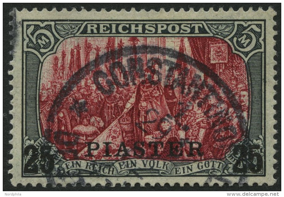 DP TÜRKEI 23I/IV O, 1900, 25 PIA. Auf 5 M., Type I, Nachmalung Nur Mit Deckweiß, Pracht, Fotoattest Jäsc - Turquie (bureaux)