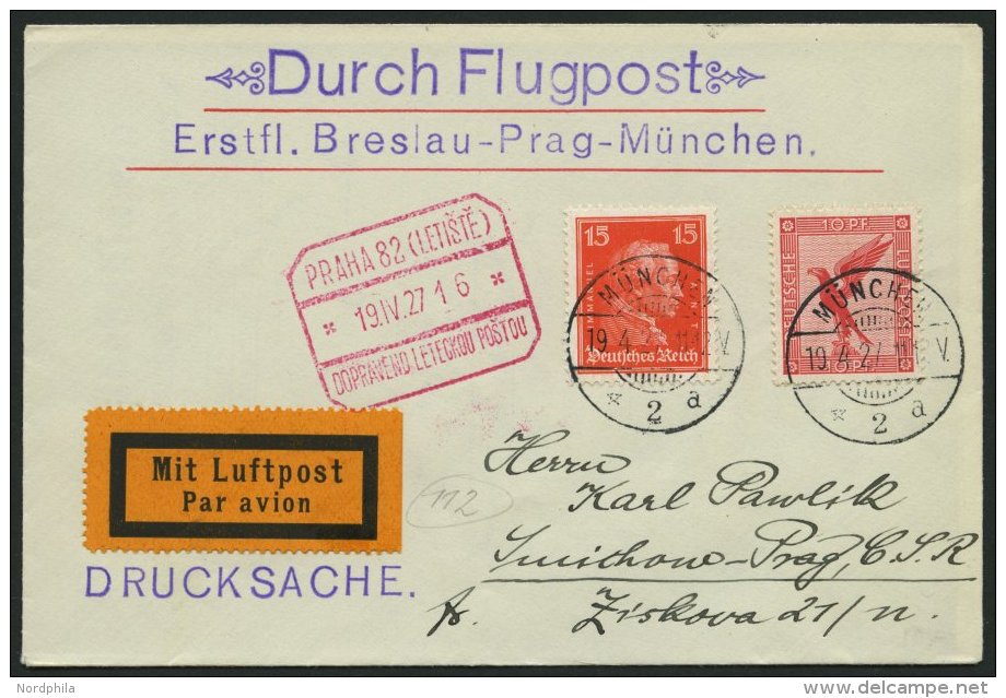 ERST-UND ERÖFFNUNGSFLÜGE 27.5.04 BRIEF, 19.4.1927, München-Prag, Prachtbrief - Zeppelins