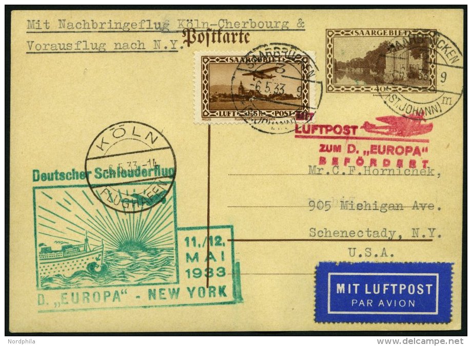 KATAPULTPOST 113Sr BRIEF, Saargebiet: 12.5.1933, &amp;quot,Europa&amp;quot, - New York, Nachbringeflug, Auf 40 Pf. Ganzs - Brieven En Documenten