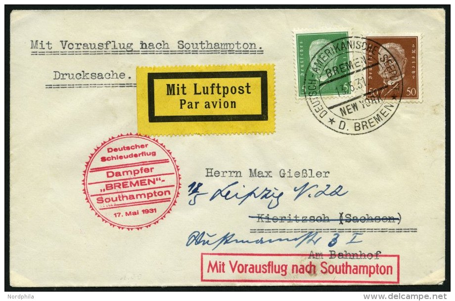 KATAPULTPOST 42c BRIEF, 17.5.1931, &amp;quot,Bremen&amp;quot, - Southampton, Deutsche Seepostaufgabe, Drucksache, Pracht - Covers & Documents