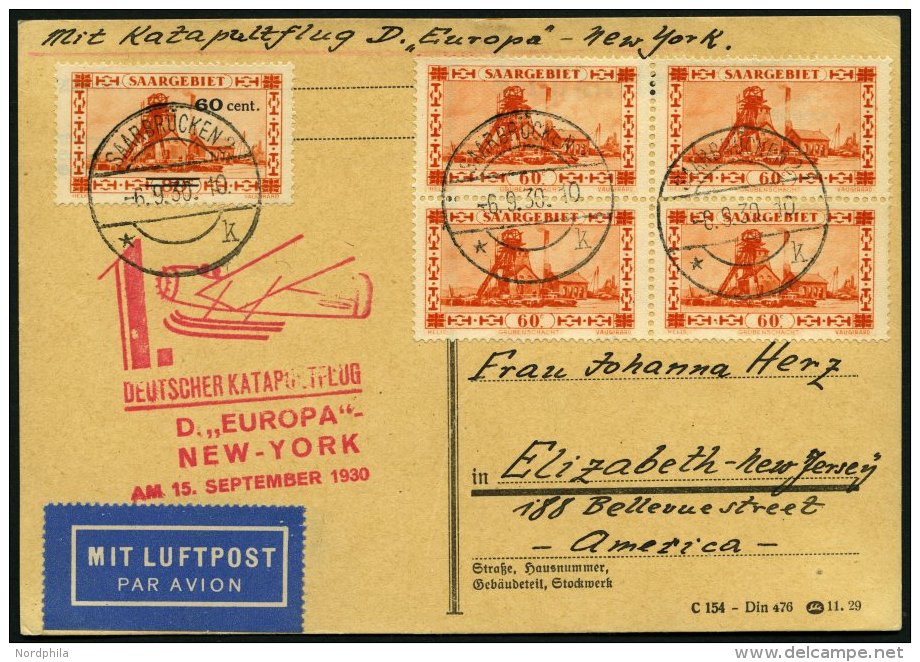 KATAPULTPOST 31Sr BRIEF, Saargebiet: 15.9.1930, &amp;quot,Europa&amp;quot, - New York, Frankiert U.a. Mit Mi.Nr. 142, Pr - Covers & Documents