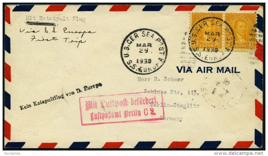 KATAPULTPOST 26B BRIEF, Vorläufer: 29.3.1930, Schwarzer Stempel Kein Katapultflug Von D. Europa, Prachtbrief - Covers & Documents