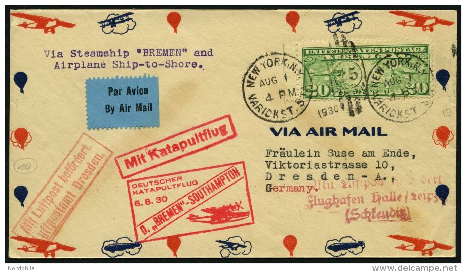 KATAPULTPOST 21a BRIEF, 6.8.1930, &amp;quot,Bremen&amp;quot, - Southampton, US-Landpostaufgabe, Prachtbrief - Covers & Documents