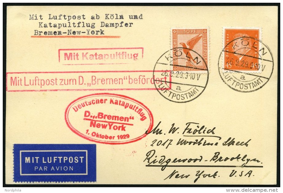 KATAPULTPOST 7c BRIEF, 1.10.1929, &amp;quot,Bremen&amp;quot, - New York, Nachbringe- Und Katapultflug, Karte Feinst - Covers & Documents