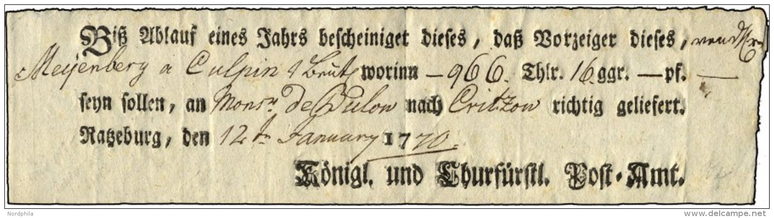 SCHLESWIG-HOLSTEIN RATZEBURG, Ortsdruck Auf Einlieferungsschein: Biß Ablauf Eines Jahres... (1770), Pracht, R! - Prephilately