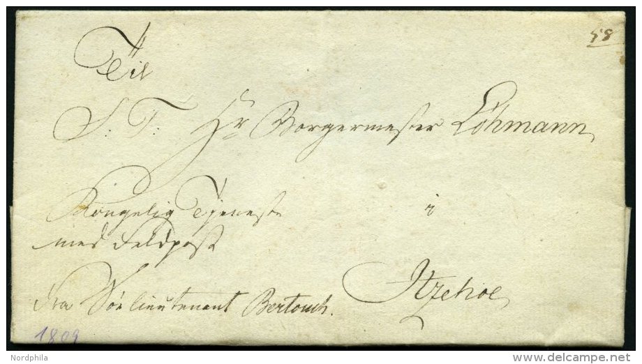 SCHLESWIG-HOLSTEIN 1809, Brief Eines Premierleutnants Aus Kiel An Den Bürgermeister Der Stadt Itzehoe, Pracht - Préphilatélie