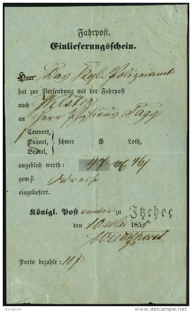 SCHLESWIG-HOLSTEIN ITZEHOE, Ortsdruck Auf Hellblauem Fahrpost Einlieferungsschein (1855), Zur Versendung Nach Wilster, P - Préphilatélie